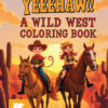 Wild West Coloring Book