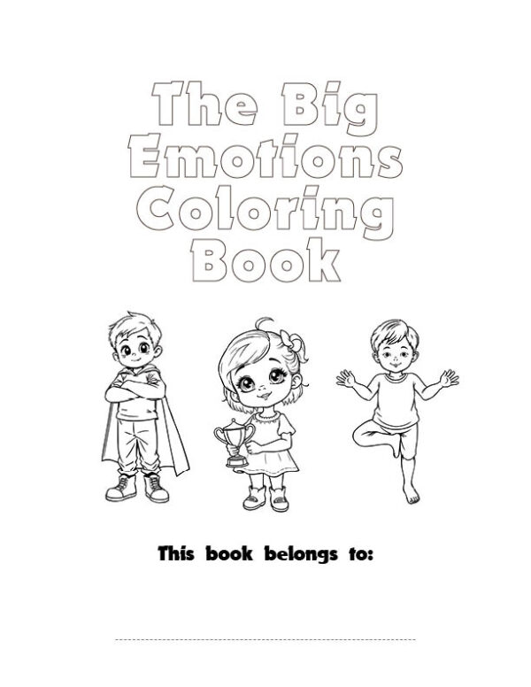 The Big Emotions Coloring Book