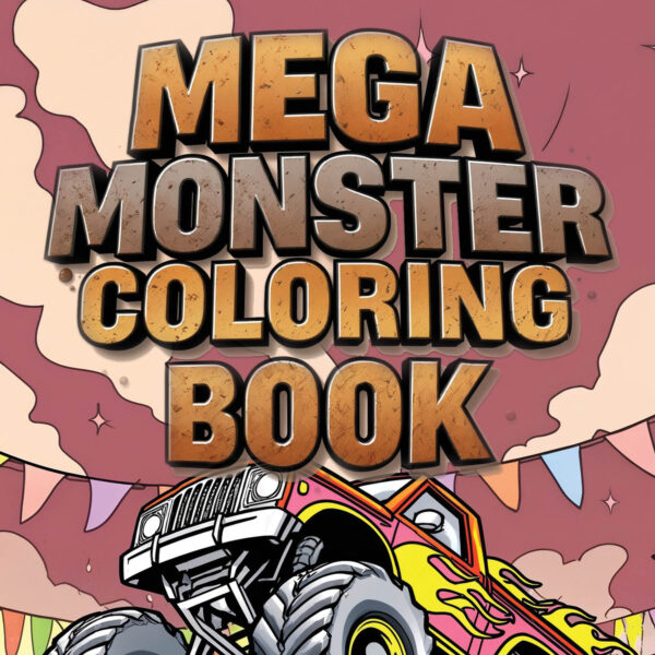Mega Monster Truck Coloring Book