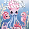 A to Z Ocean Animals Coloring Book