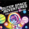Outer Space Adventures Coloring Book