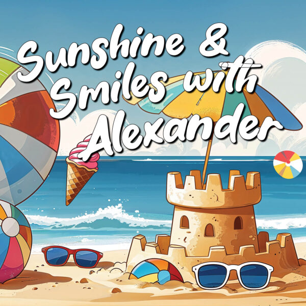 Sunshine and Smiles with [Name]