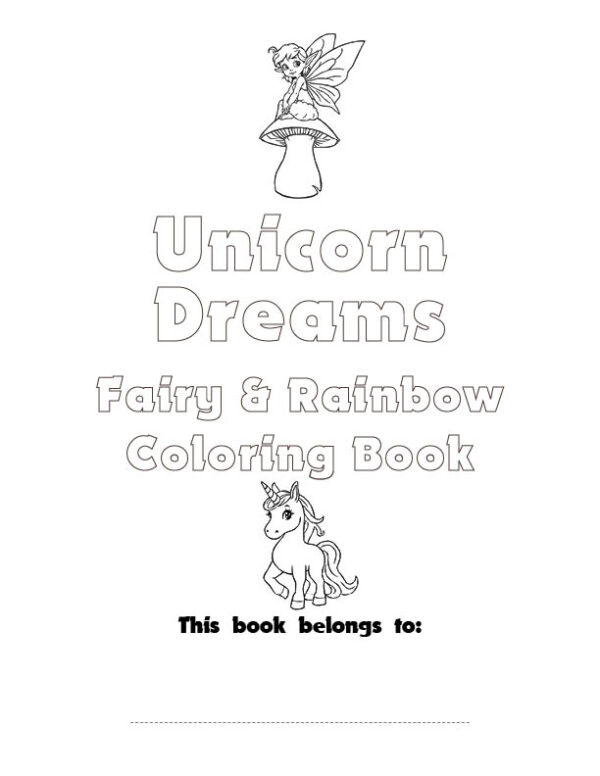 Unicorns, Fairy and Rainbow Coloring Book