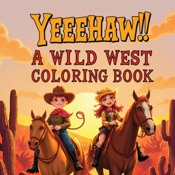Wild West Coloring Book